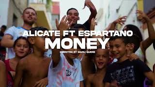 Alicaté - Money Ft Espartano