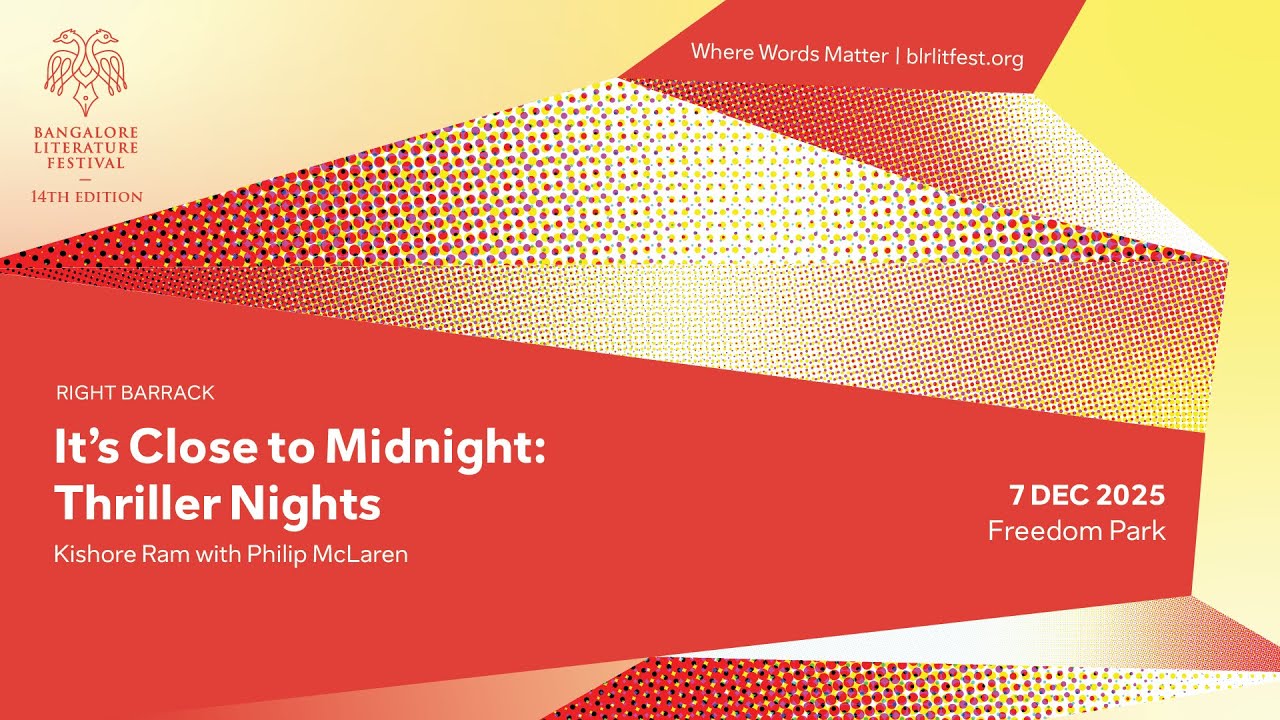 It's Close to Midnight: Thriller Nights | Bangalore Literature Festival 2025