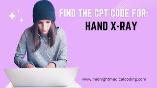 Find the CPT code for: Hand x-ray