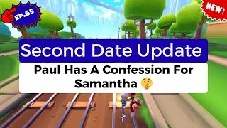Brooke and Jubal Second Date Update | Paul Has A Confession For Samantha 🤫
