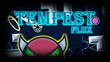 (Medium Demon) Tempest by Flux | Geometry Dash