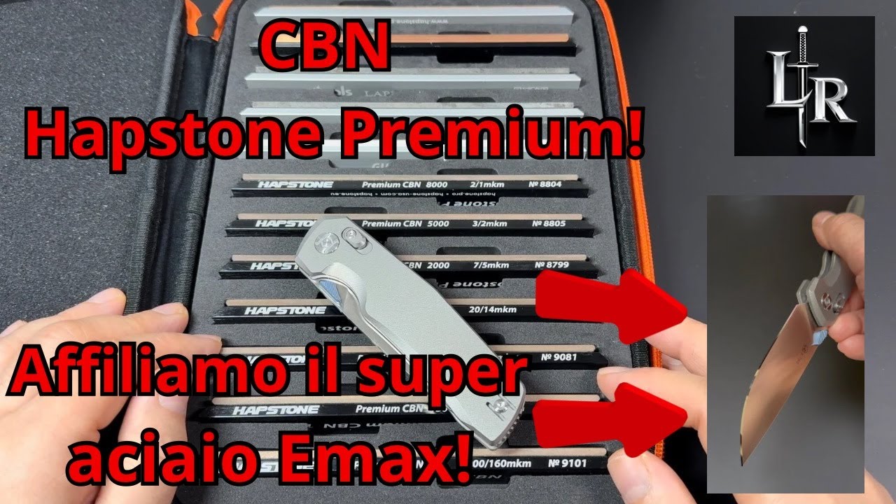 Proviamo le pietre CBN Hapstone Premium! Affiliamo il super acciaio Elmax!
