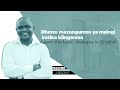 Jifunze mazungumzo ya msingi katika Kiingereza || Learn the basic dialogue in English || Somo La (2)