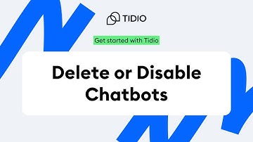 How to Disable, Delete or Duplicate a Chatbot | Tidio onboarding
