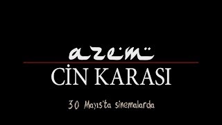 Azem 1: Ci̇n Karasi (2014) - Fragman