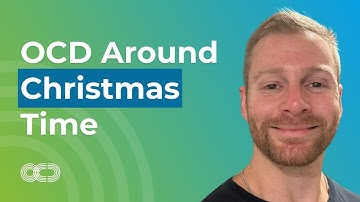 Anxiety & OCD Leading Up to the Holiday Season