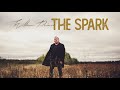 William Prince - The Spark (Official Audio)