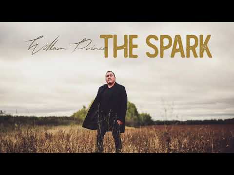 William Prince - The Spark (Official Audio) 