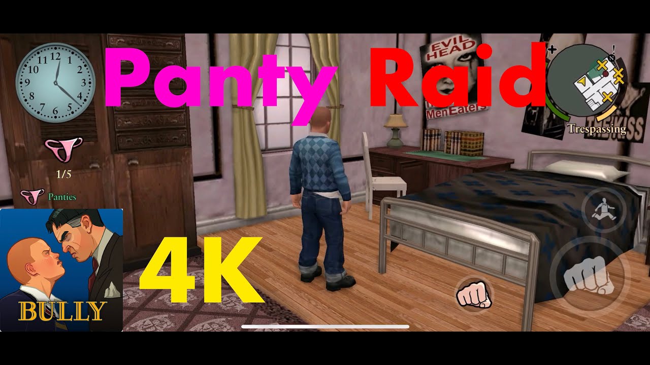 Bully: Anniversary Edition 4K Mobile - Panty Raid laundry - iOS Android (Part 30)