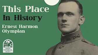 This Place In History: Ernest Harmon, Olympian