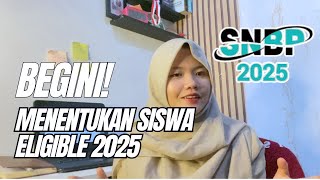Cara Menentukan Siswa Eligible 2025