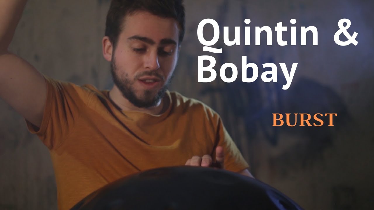 Quintin & BoBay - Burst // Demolition Building Session #3 (HANDPAN & BEAT)