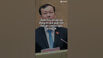 chính thức bỏ vân tay thông tin quê quán trên thẻ căn cước từ ngày 1 7 2024 #kinhtedongian digawe de