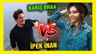 Bariş Braa Vs İpek İnan Hangi̇si̇ Daha İyi̇