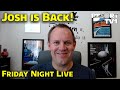 Friday Night Live Stream Announcement - Josh is Back!  Walt Disney World