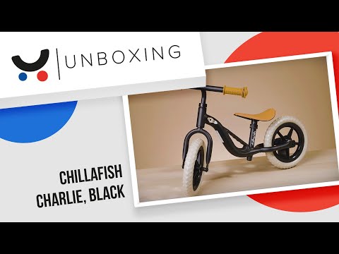Chillafish tasakaaluratas Charlie - unboxing
