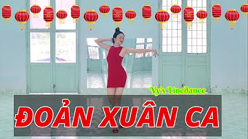 Đoản Xuân Ca Remix l Line Dance l Bài Hướng Dẫn Dưới Video