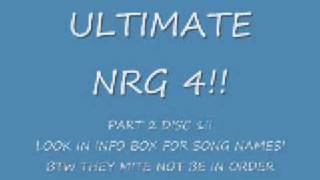 NEW!  ULTIMATE NRG 4    DISK 1 PART 2 !!!!!!!