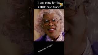 Celebrity "I am living for the LORDT" says Madea. #madeagoestojail #shorts Profile