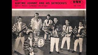 Video thumbnail of "Electric Johnny & his Skyrockets - Isle of Capri (1960)"