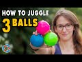 Learn to juggle 3 balls  beginner tutorial