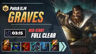 Graves clear is now S-Tier!  Graves Jungle Clear Guide | 3:15 Red-Start Full Clear  [Patch 11.14]