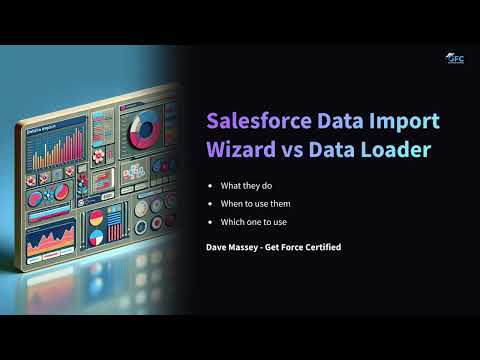 Data Import Wizard vs Data Loader - Whats the Difference?