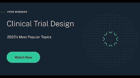 Clinical Trial Design | 2023