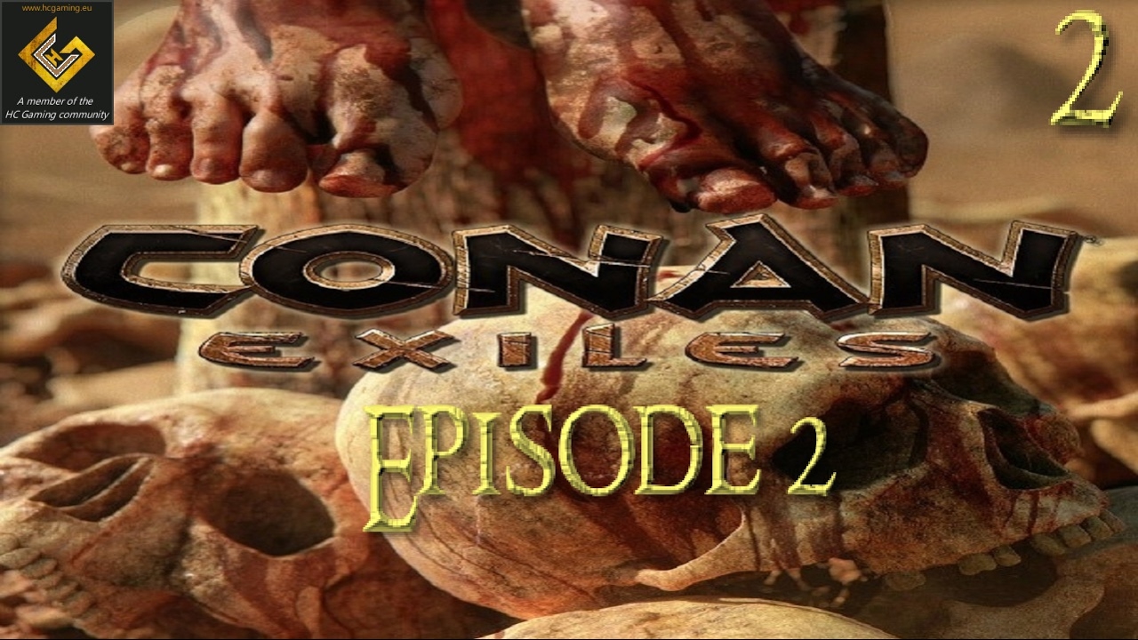 Conan Exiles | Base Building & Pit of Yog | Episode 2 (Gameplay)