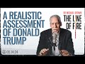 A realistic assessment of donald trump