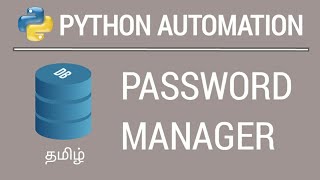 Python - Password Manager | Tamil | iCoding