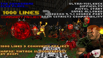 DWMegawad Club Playthrough: 1000 Lines 3 Community Project - MAP32 - Vintage Murderfest
