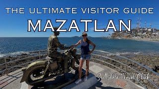 Mazatlan: The Ultimate Visitors Guide  Everything You Need To Know!