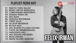 'WAKTU YANG SALAH - FIERSA BESARI' - FELIX IRWAN PLAYLIST PATAH HATI 2021