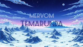 MERVOM - Temarunda