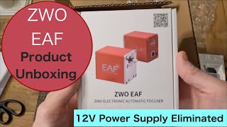 ZWO EAF Electronic Automatic Focuser - Advanced (New 5V Version) Product Unboxing