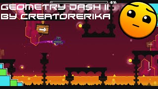 Geometry Dash II (By CreatorErika)