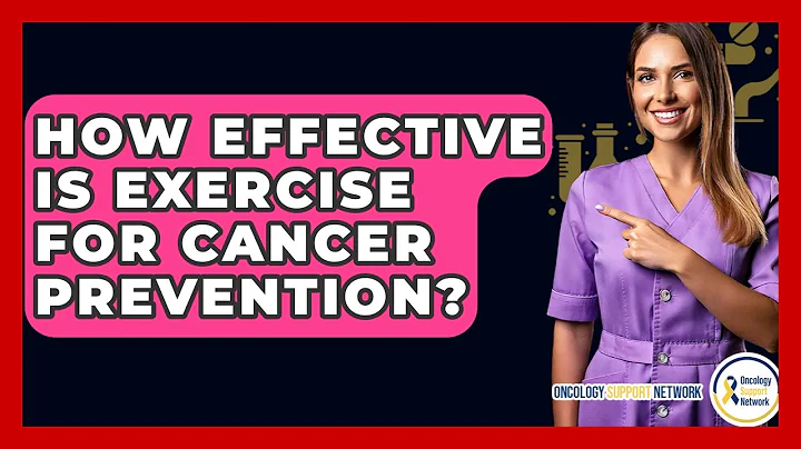 How Effective Is Exercise For Cancer Prevention? - Oncology Support Network