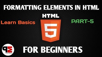 Formatting Elements In Html || For Beginners || Part-5 || In Telugu