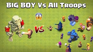 BIG BOY Vs All Troops | Clash of Clans Gameplay | Coc