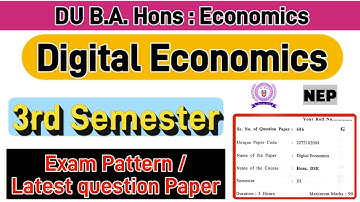 Digital Economics BA Hons Economics 3rd semester previous year question paper du