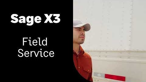 Sage X3 Field Service