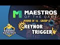 Reynor vs trigger - ZvP | Maestros of the Game: Ro16 Group A | Invitational Premier Tournament