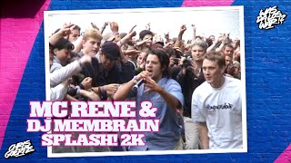 MC Rene & DJ Membrain - Splash Festival 2000 - Live!