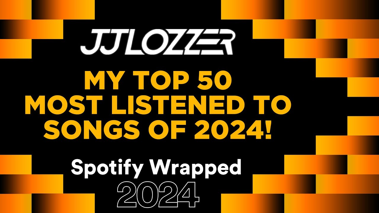 MY TOP 50 MOST LISTENED TO SONGS IN 2024! | Spotify Wrapped 2024 - YouTube