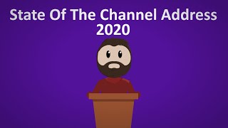 State of the Channel Address - 2020