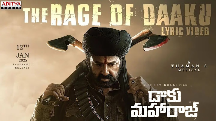 The Rage of Daaku Lyric Video | Daakumaharaaj 1st Song | Nandamuri Balakrishna | Thaman S