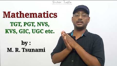 TGT PGT MATHS Classes #1 | TGT PGT Exam 2022 | best books for TGT PGT | Tsunami Sir on Teacher India