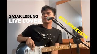 SASAK LEBUNG - Mnange | alfian bakti Live Cover #Culinnakustik