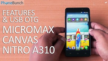 Micromax Canvas Nitro A310 USB OTG Support and Features